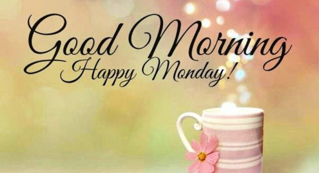 Motivational Monday Morning Messages