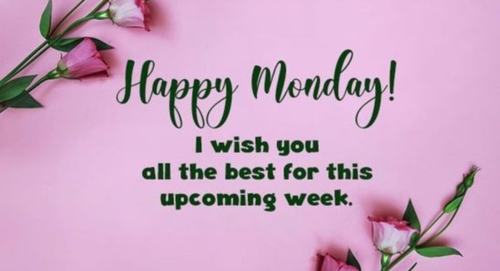 Happy Monday Blessings