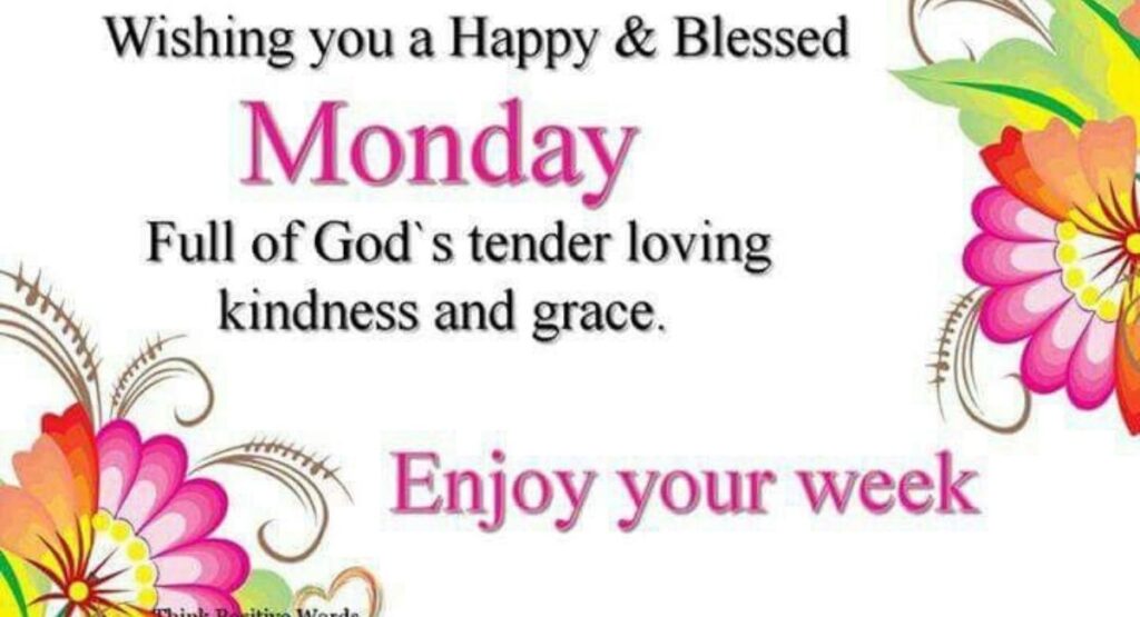 Positive Monday Blessings